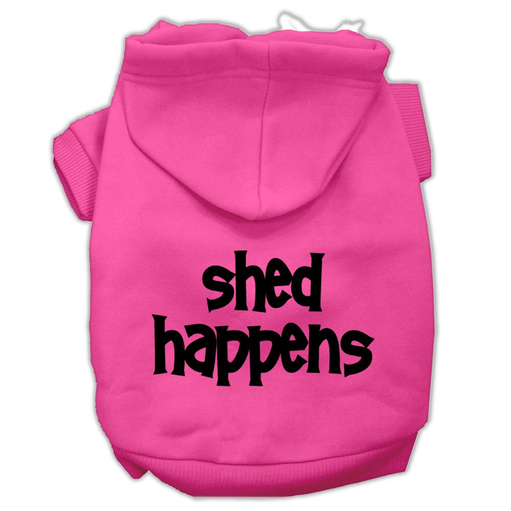Pet Hoodie "Shed Happens"
