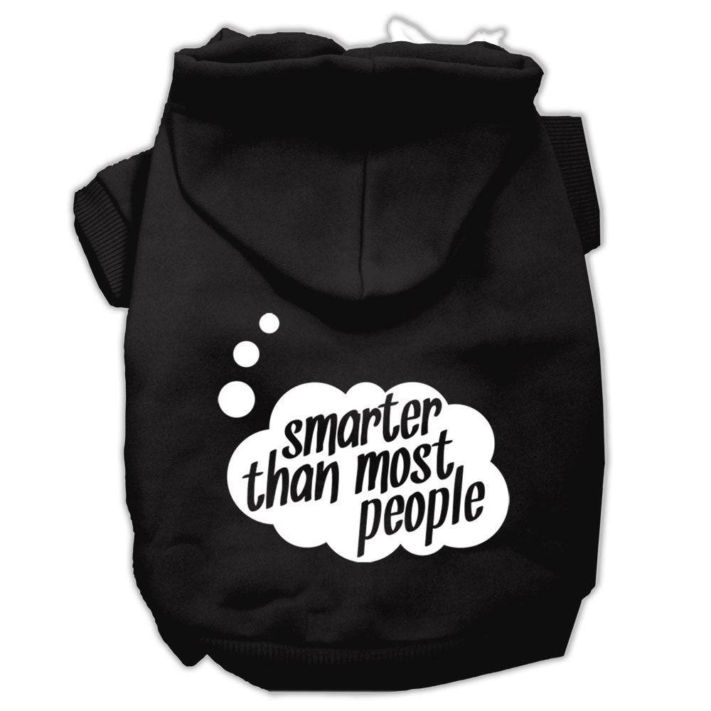 Pet Hoodie "Smarter Than Most People"