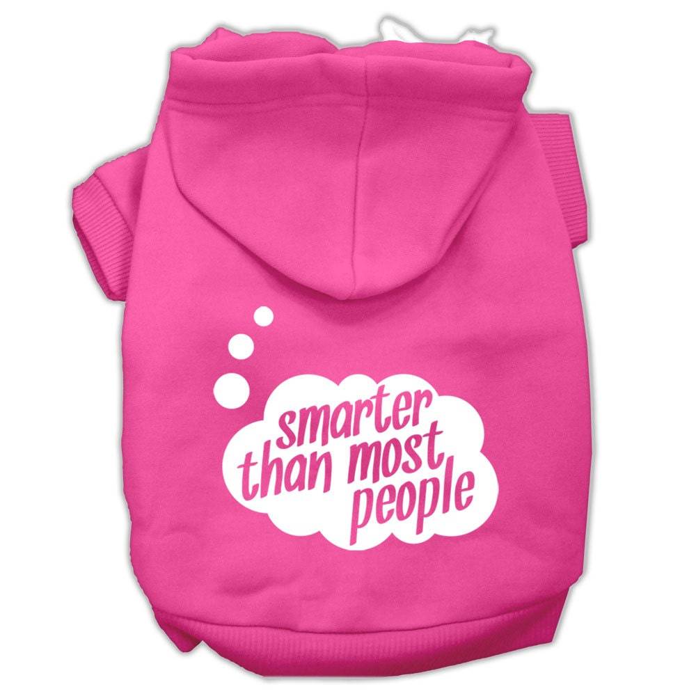 Pet Hoodie "Smarter Than Most People"