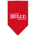 Load image into Gallery viewer, Pet and Dog Bandana Screen Printed, "Bully"
