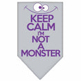 Load image into Gallery viewer, Pet and Dog Bandana Screen Printed, "Keep Calm, I'm Not A Monster"
