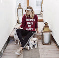 Load image into Gallery viewer, Puppies Make Me Happy | Maroon Crewneck Sweatshirt
