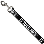 Dog Leash - IN YOUR FACE Black/White