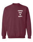 Load image into Gallery viewer, Motto Puppies Make Me Happy Uni-Sex Sweatshirt | Small Chest Print | Made in USA Best Gift
