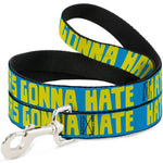 Dog Leash - HATERS GONNA HATE Turquoise/Yellow