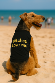 Parisian Pet 'Bitches Love Me' Funny Dog Shirt – Embroidered Cotton Pet T-Shirt for Dogs & Cats, Black-Valentine's Day