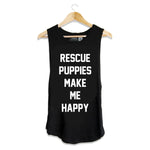 Rescue Puppies Make Me Happy Tank | Gift for Dog Moms