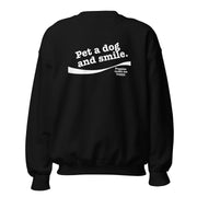 Pet A Dog & Smile | Unisex Sweatshirt