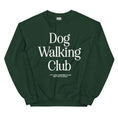 Load image into Gallery viewer, Dog Walking Club | Unisex Sweatshirt | White Font
