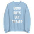 Load image into Gallery viewer, Good Boys Get Treats Uni-Sex Crewneck Sweatshirt | Ultra-Soft Best Gift for Dog Lovers

