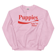 Enjoy Puppies Make Me Happy | Unisex Sweatshirt | Red Font