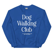 Dog Walking Club | Unisex Sweatshirt | White Font