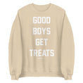Load image into Gallery viewer, Good Boys Get Treats Uni-Sex Crewneck Sweatshirt | Ultra-Soft Best Gift for Dog Lovers
