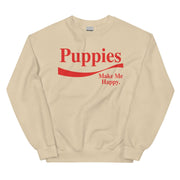 Enjoy Puppies Make Me Happy | Unisex Sweatshirt | Red Font