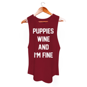 Puppies Wine & I'm Fine Tank | Gift for Dog Moms | Wine Lover Apparel